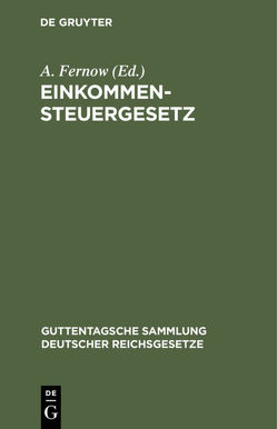 Einkommensteuergesetz von Fernow,  A.