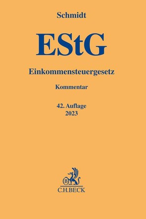 Einkommensteuergesetz von Heinicke,  Wolfgang, Krüger,  Roland, Kulosa,  Egmont, Levedag,  Christian, Loschelder,  Friedrich, Schmidt,  Ludwig, Wacker,  Roland, Weber-Grellet,  Heinrich