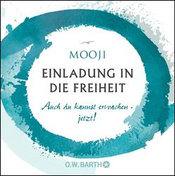 Einladung in die Freiheit von Kienle,  Mukti, Mooji