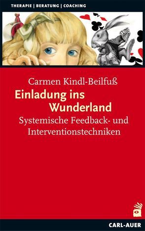 Einladung ins Wunderland von Kindl-Beilfuß,  Carmen