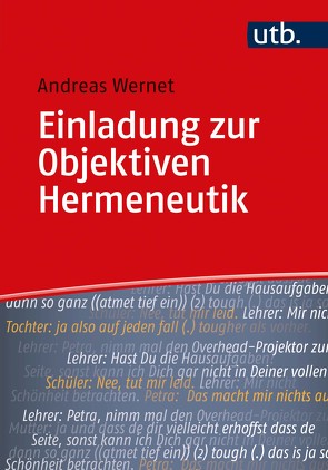 Einladung zur Objektiven Hermeneutik von Wernet,  Andreas