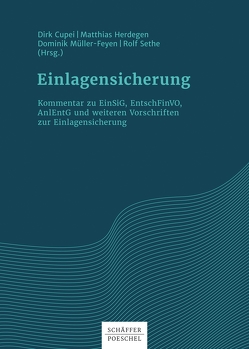 Einlagensicherung von Cupei,  Dirk, Herdegen,  Matthias, Müller-Feyen,  Dominik, Sethe,  Rolf