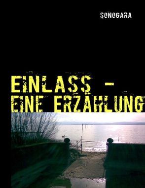 Einlass von Sonogara
