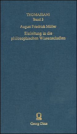 Einleitung in die Philosophischen Wissenschaften von Müller,  August F, Zenker,  Kay