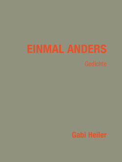 Einmal Anders von Heiler,  Gabi