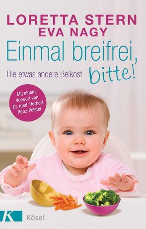 Einmal breifrei, bitte! von Nagy,  Eva, Stern,  Loretta