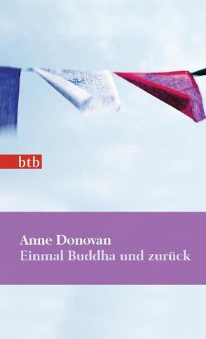 Einmal Buddha und zurück von Bonné,  Eva, Donovan,  Anne