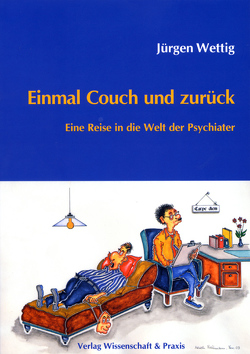 Einmal Couch und zurück. von Wettig,  Jürgen