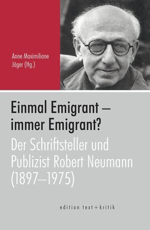 „Einmal Emigrant – immer Emigrant?“ von Jäger,  Anne Maximiliane