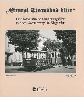 „Einmal Strandbad bitte“ von Mayr,  Gerhard, Prix,  Hansgeorg