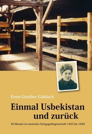 Einmal Usbekistan und zurück von Glabisch,  Ernst G.