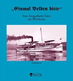 „Einmal Velden bitte“ von Prix,  Hansgeorg