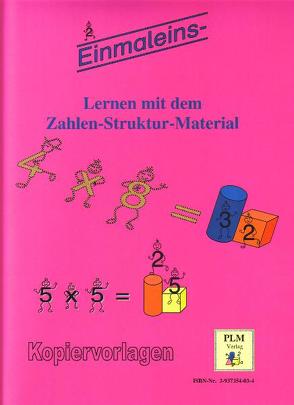 Einmaleinslernen mit dem Zahlen-Struktur-Material von Heil,  Günther