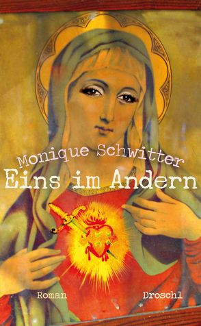 Eins im Andern von Schwitter,  Monique