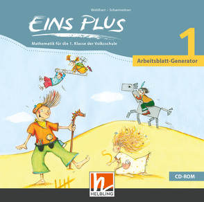 EINS PLUS 1 Arbeitsblatt-Generator von Kleißner,  Elisa, Scharnreiter,  Michael, Wohlhart,  David