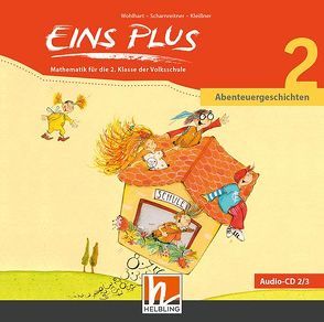 EINS PLUS 2, Audio-CD 2 +3 von Kleißner,  Elisa, Scharnreitner,  Michael, Wohlhart,  David