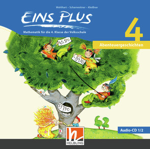 EINS PLUS 4 – Audio-CDs 1/2 von Kleißner,  Elisa, Scharnreitner,  Michael, Wohlhart,  David