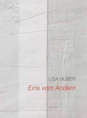 Eins vom Andern von Huber,  Lisa, Nowak-Thaller,  Elisabeth, Wetzlinger-Grundnig,  Christine