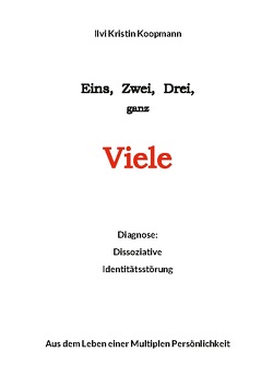 Eins, Zwei, Drei, ganz Viele von Koopmann,  Ilvi Kristin