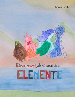 Eins, zwei, drei und vier … ELEMENTE von Cech,  Sonja