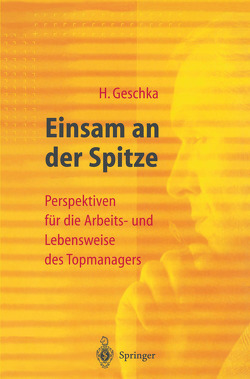 Einsam an der Spitze von Buchert,  S., Geschka,  Horst