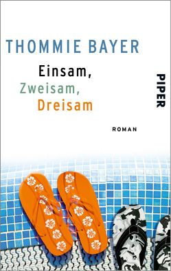 Einsam, zweisam, dreisam von Bayer,  Thommie