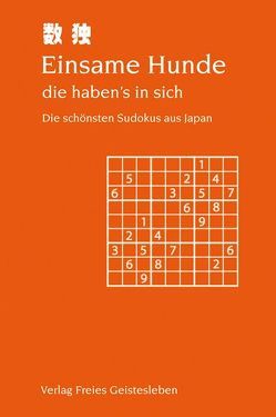 Einsame Hunde – die haben’s in sich von Lin,  Jean-Claude