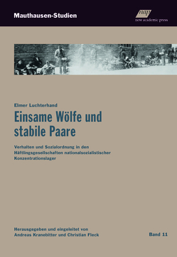 Einsame Wölfe und stabile Paare von Luchterhand,  Elmer