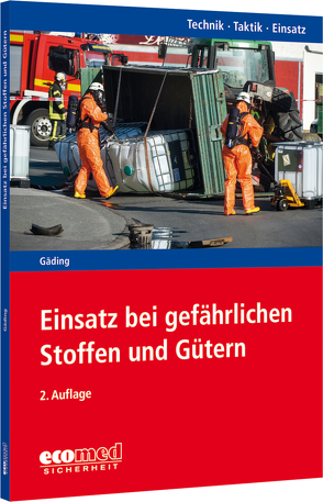 Einsatz bei gefährlichen Stoffen und Gütern von Gäding,  Nicolai