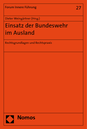 Einsatz der Bundeswehr im Ausland von Weingärtner,  Dieter