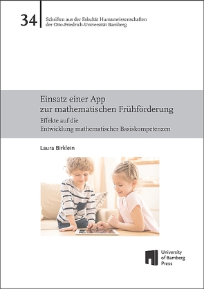 Einsatz einer App zur mathematischen Frühförderung von Birklein,  Laura