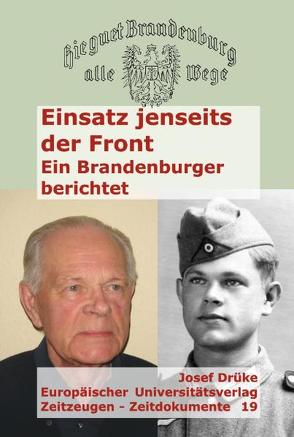 Einsatz jenseits der Front von Drüke,  Josef