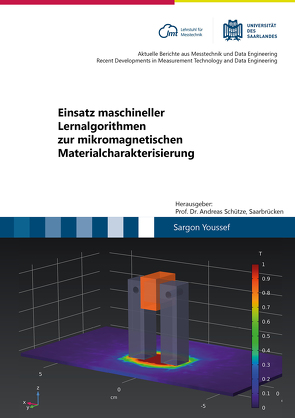 Einsatz maschineller Lernalgorithmen zur mikromagnetischen Materialcharakterisierung von Youssef,  Sargon