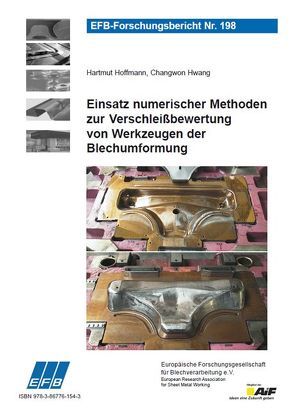 Einsatz numerischer Methoden zur Verschleißbewertung von Werkzeugen der Blechumformung von Hoffmann,  Hartmut, Hwang,  Changwon