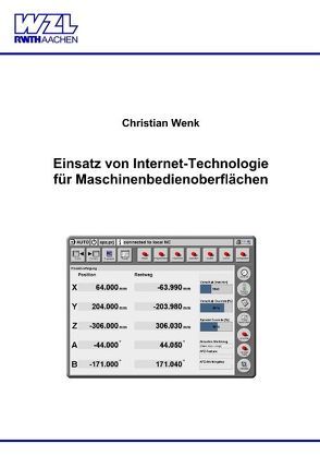 Einsatz von Internet-Technologie für Maschinenbedienoberflächen von Wenk,  Christian