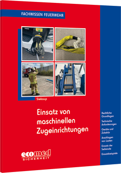 Einsatz von maschinellen Zugeinrichtungen von Siekaup,  Thomas