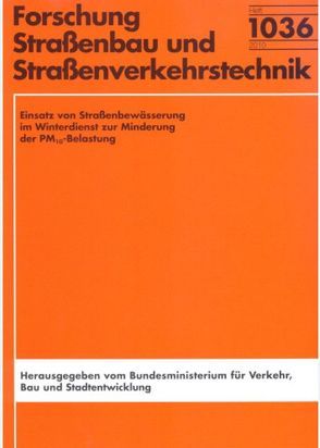 Einsatz von Straßenbewässerung im Winterdienst zur Minderung der PM10-Belastung von Hausmann,  Günter