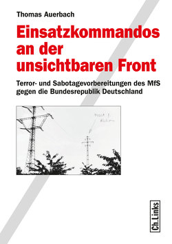 Einsatzkommandos an der unsichtbaren Front von Auerbach,  Thomas