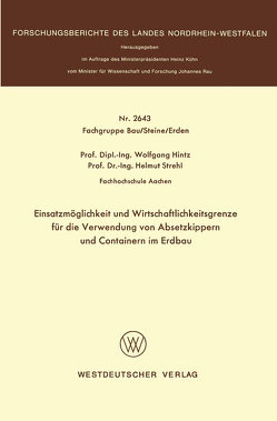 Einsatzmöglichkeit und Wirtschaftlichkeitsgrenze für die Verwendung von Absetzkippern und Containern im Erdbau von Hintz,  Wolfgang