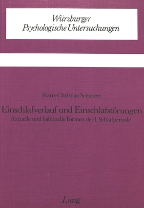 Einschlafverlauf und Einschlafstörungen von Schubert,  Franz-Christian