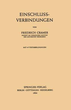 Einschlussverbindungen von Cramer,  Friedrich