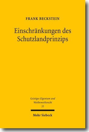Einschränkungen des Schutzlandprinzips von Beckstein,  Frank