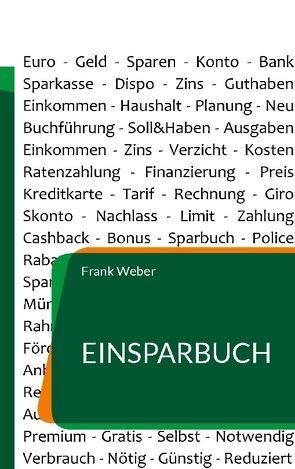 Einsparbuch von Weber,  Frank