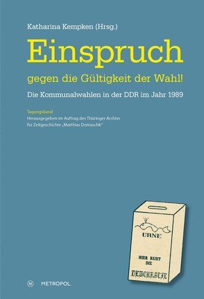 „Einspruch gegen die Gültigkeit der Wahl!“ von Kempken,  Katharina