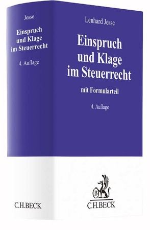 Einspruch und Klage im Steuerrecht von Jesse,  Lenhard