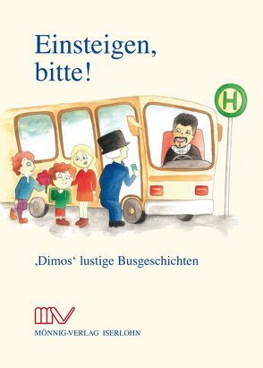 Einsteigen, bitte! von Giagkozoglou,  Dimosthenis, Thomas,  Laura Isabell