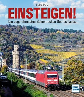 Einsteigen! von Koch,  Karl W