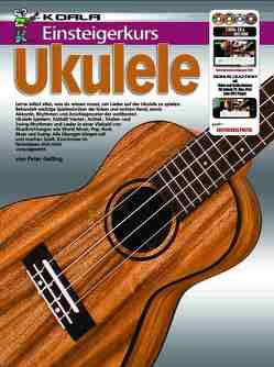 Einsteigerkurs Ukulele von Gelling,  Peter