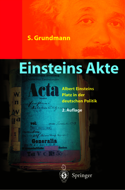 Einsteins Akte von Grundmann,  Siegfried