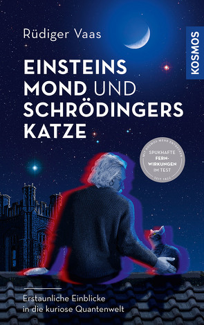 Einsteins Mond und Schrödingers Katze von Vaas,  Rüdiger